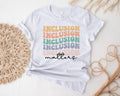 Inclusion Matters - Adult & Kids T-Shirts, Sweatshirts & Hoodies apparel design preview 1