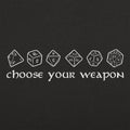 Choose Your Weapon - Adult & Kids T-Shirts, Sweatshirts & Hoodies apparel design preview 1