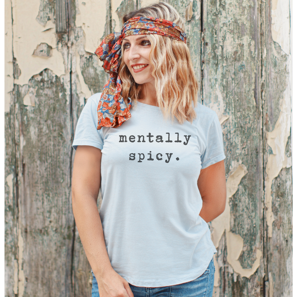 Mentally Spicy Graphic High Sell Through - Adult & Kids T-Shirts, Sweatshirts & Hoodies apparel design preview 1