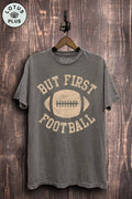 But First Football Graphic Top - Adult & Kids T-Shirts, Sweatshirts & Hoodies apparel design preview 1