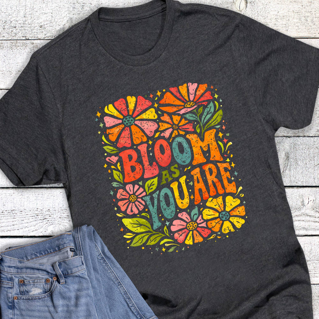 Boho Floral Bloom As You Are Graphic - Adult & Kids T-Shirts, Sweatshirts & Hoodies apparel design preview 1