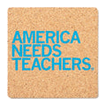 America Needs Teachers Cork Coaster - Adult & Kids T-Shirts, Sweatshirts & Hoodies apparel design preview 1