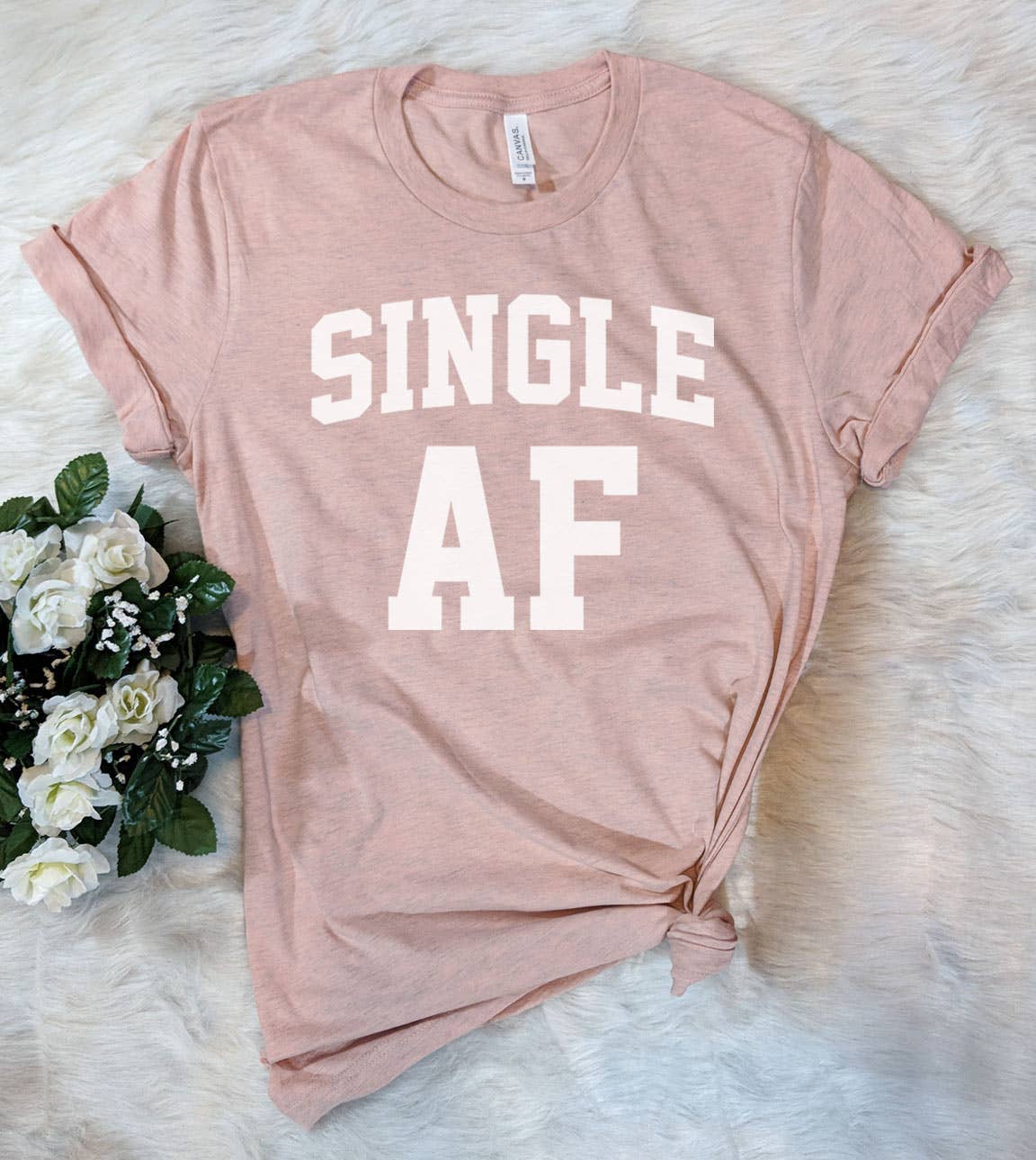 Single Af Funny Sassy Dating Cute Gift - Adult & Kids T-Shirts, Sweatshirts & Hoodies apparel design preview 1