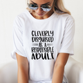 Cleverly Disguised As A Responsible Adult Graphic - Adult & Kids T-Shirts, Sweatshirts & Hoodies apparel design preview 1