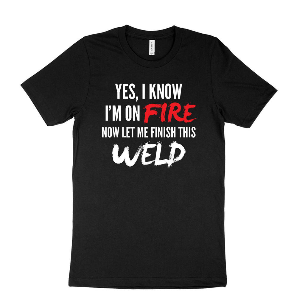 Funny Welding On Fire Welder Metal Worker - Adult & Kids T-Shirts, Sweatshirts & Hoodies apparel design preview 1