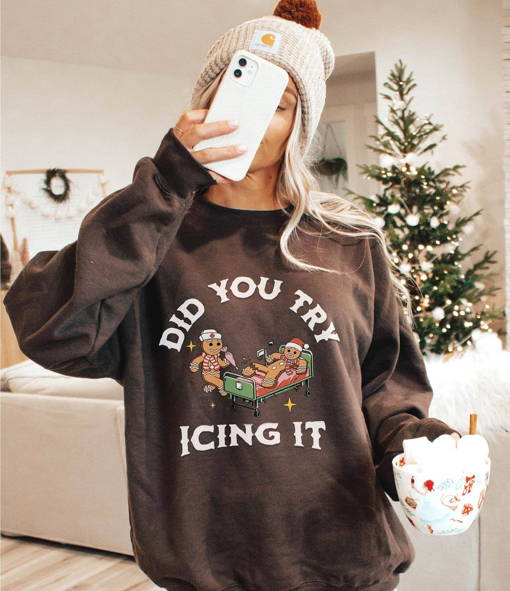 Did You Try Icing It Funny Nurse Christmas - Adult & Kids T-Shirts, Sweatshirts & Hoodies apparel design preview 1