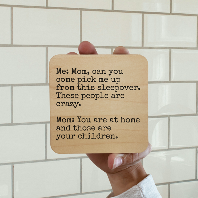 Mom, Can You Come Pick Me Up Magnet/Drink Coaster - Adult & Kids T-Shirts, Sweatshirts & Hoodies apparel design preview 1