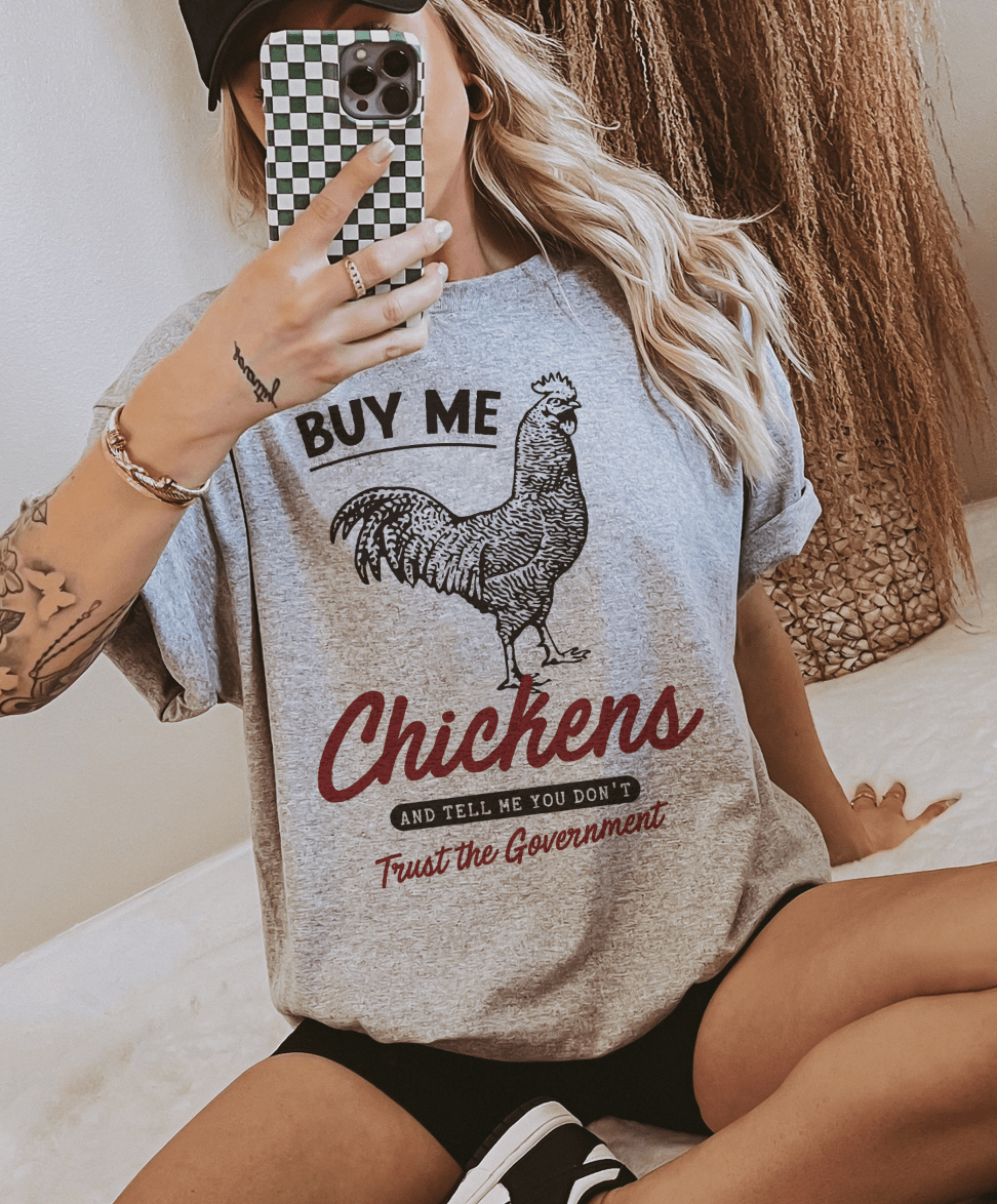 Buy Me Chickens Graphic - Adult & Kids T-Shirts, Sweatshirts & Hoodies apparel design preview 1