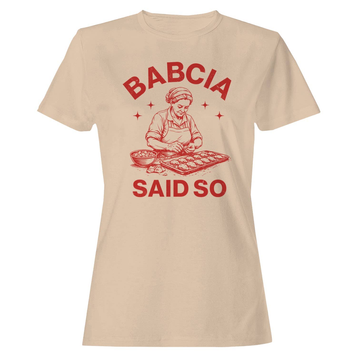 Babcia Said So Polish Cooking Art Women's - Adult & Kids T-Shirts, Sweatshirts & Hoodies apparel design preview 1