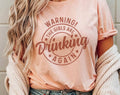 Warning the Girls Are Drinking Again Funny - Adult & Kids T-Shirts, Sweatshirts & Hoodies apparel design preview 1