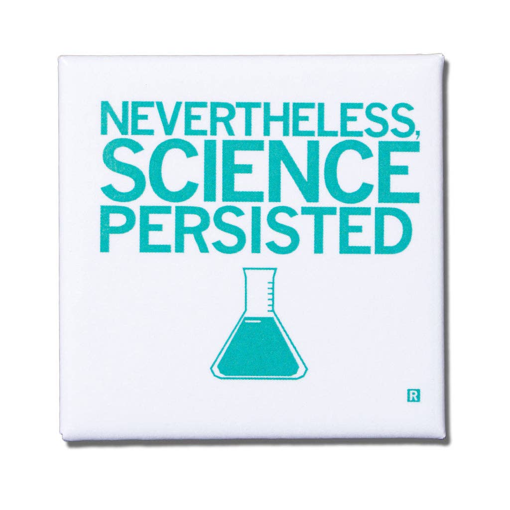 Science Persisted Metal Magnet - Adult & Kids T-Shirts, Sweatshirts & Hoodies apparel design preview 1