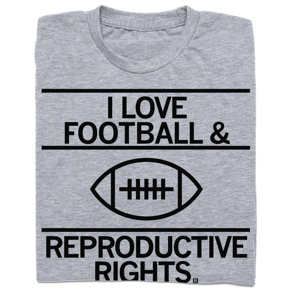 Football and Reproductive Rights - Adult & Kids T-Shirts, Sweatshirts & Hoodies apparel design preview 1