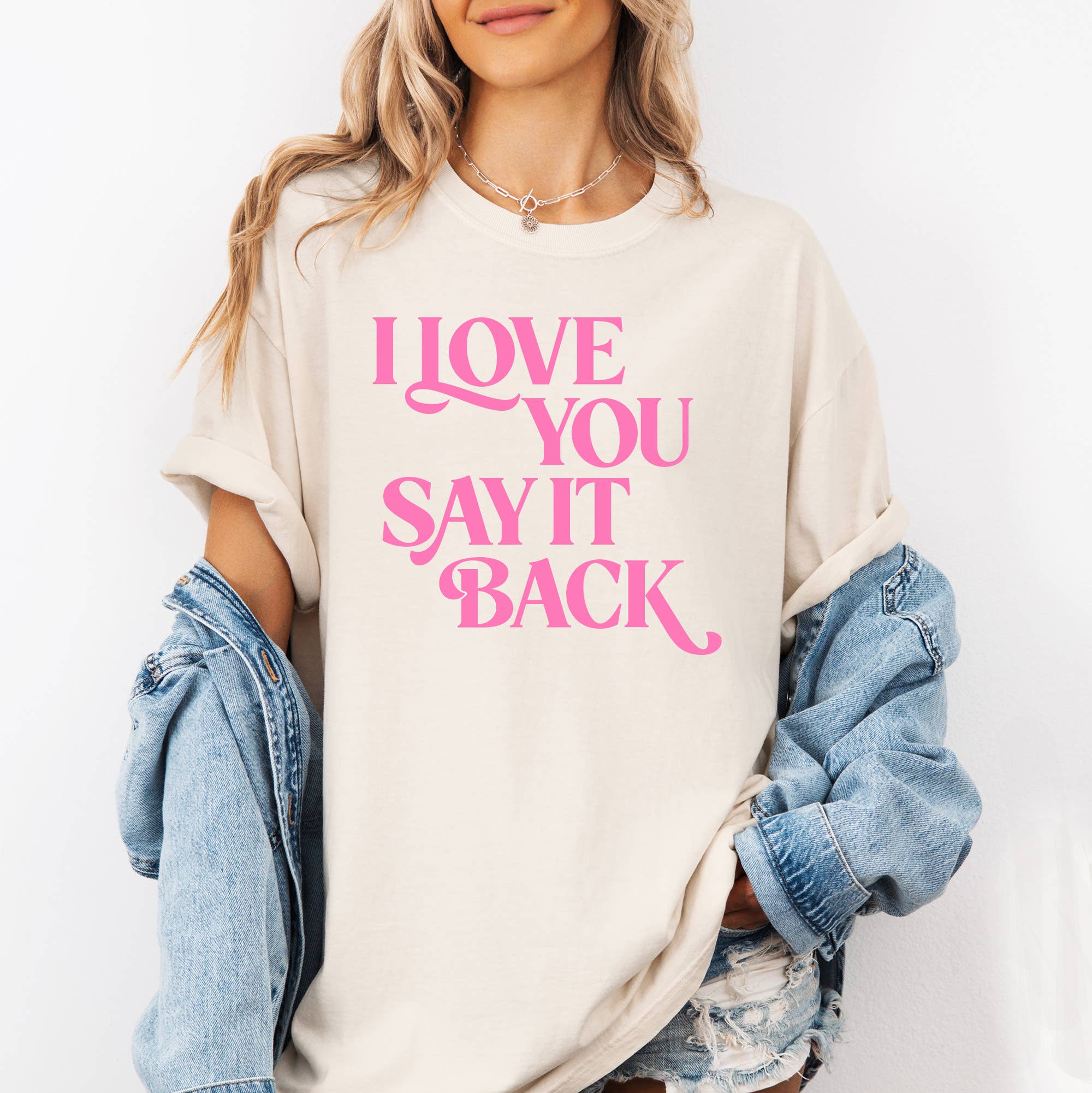 I Love You Say It Back Valentine Funny Graphic - Adult & Kids T-Shirts, Sweatshirts & Hoodies apparel design preview 1
