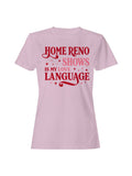 Home Reno Shows Love Language Women's - Adult & Kids T-Shirts, Sweatshirts & Hoodies apparel design preview 1