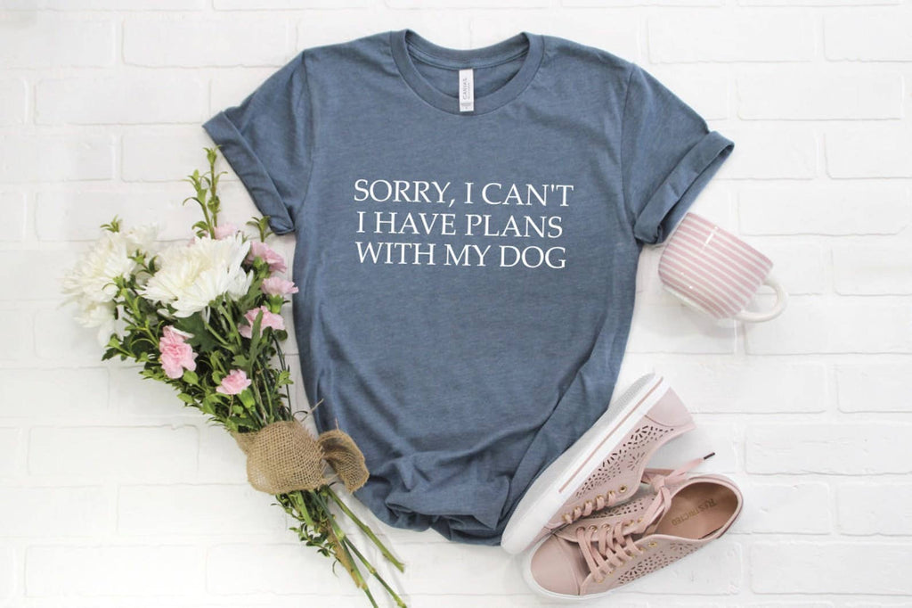 Sorry I Can't Have Plans with My Dog - Adult & Kids T-Shirts, Sweatshirts & Hoodies apparel design preview 1