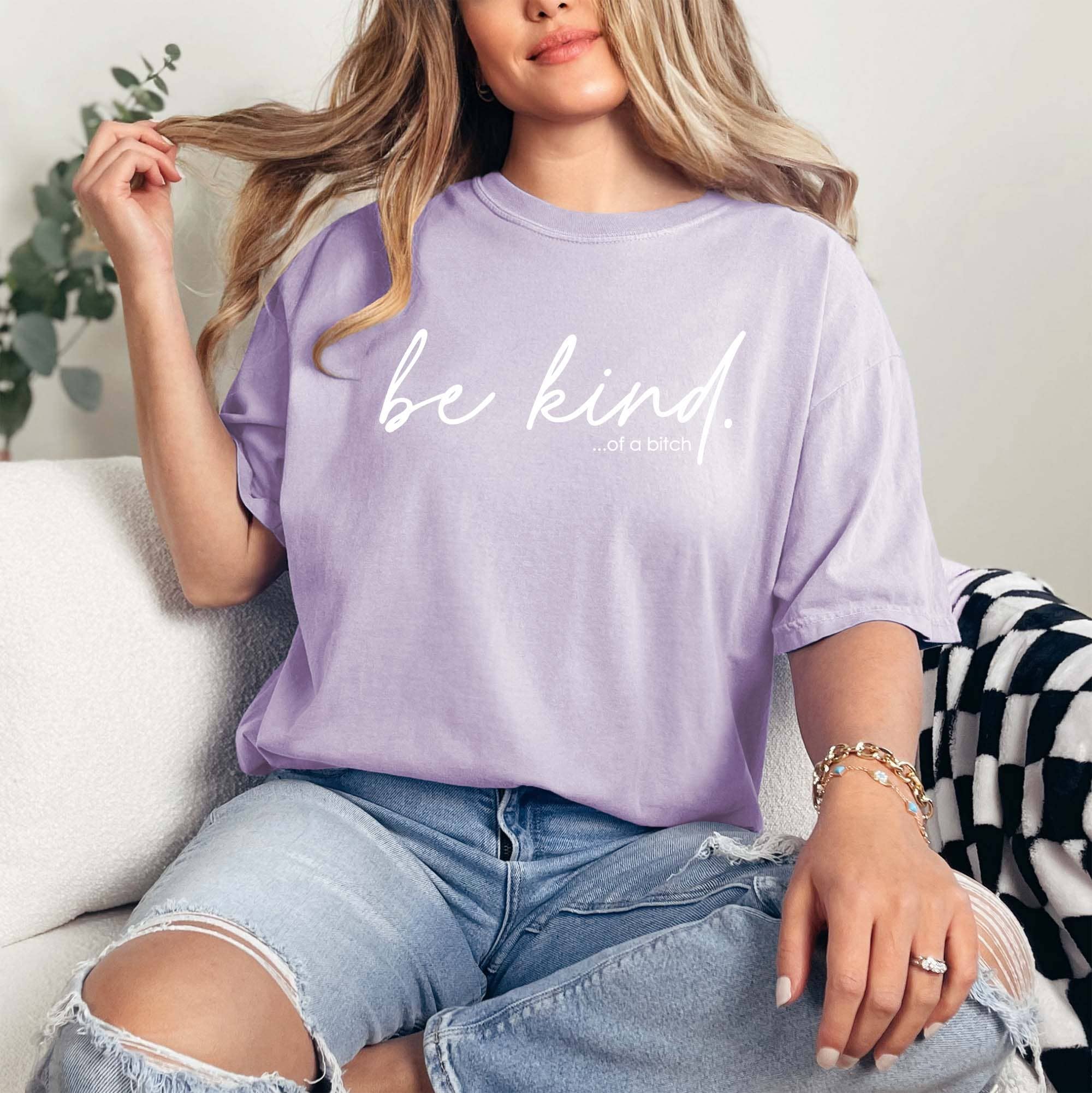 Be Kind of A Bitch Orchid Funny Graphic Snarky - Adult & Kids T-Shirts, Sweatshirts & Hoodies apparel design preview 1