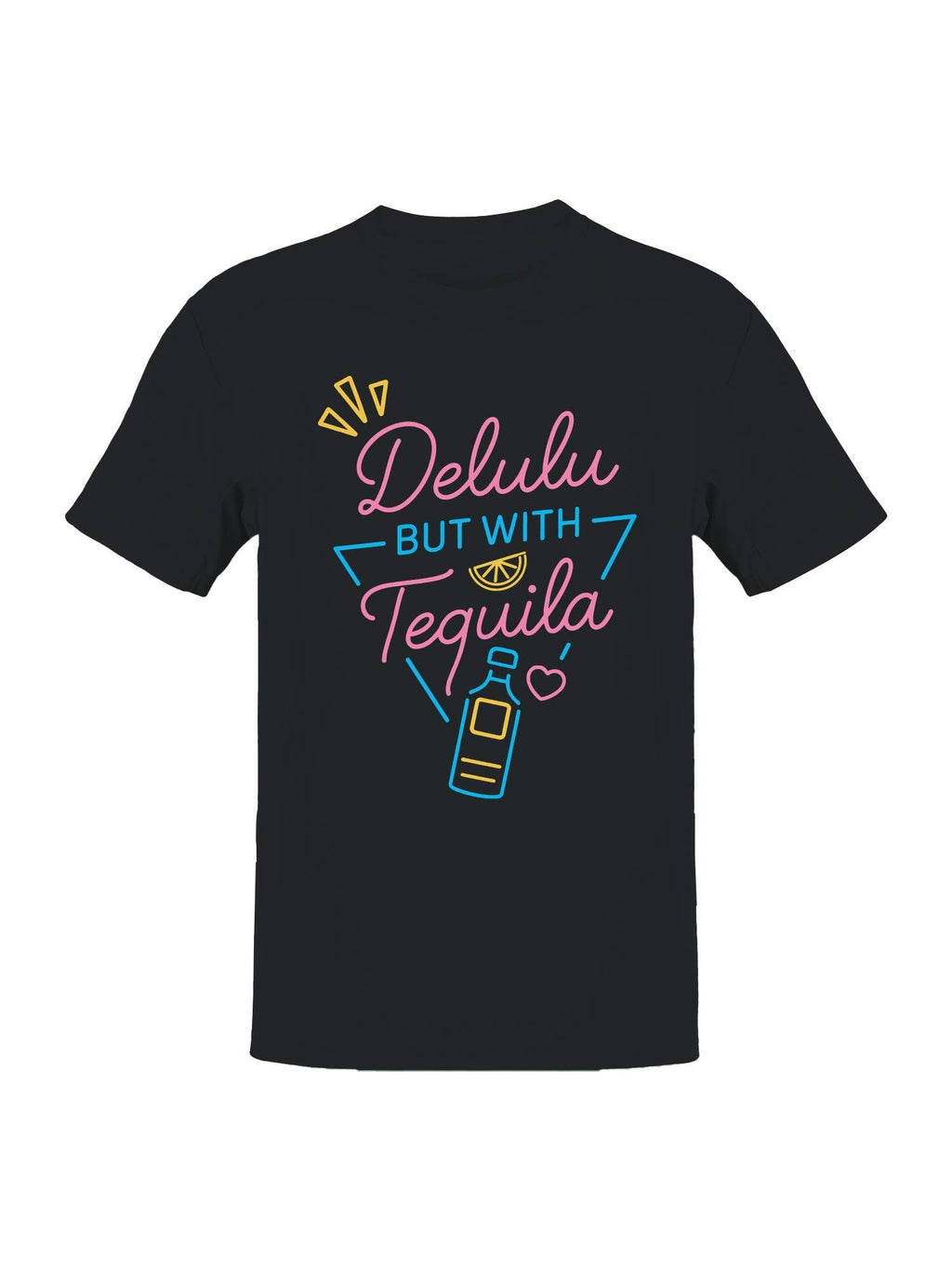 Delulu But with Tequila Humor Men's - Adult & Kids T-Shirts, Sweatshirts & Hoodies apparel design preview 1