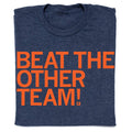 Beat the Other Team Navy Orange - Adult & Kids T-Shirts, Sweatshirts & Hoodies apparel design preview 1