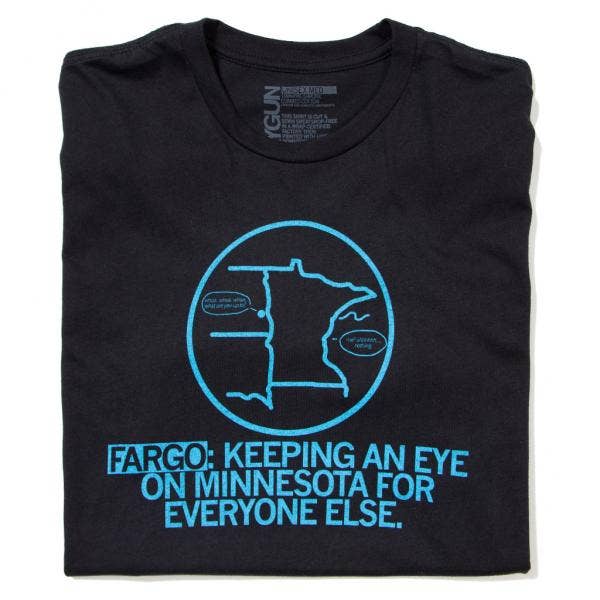 Fargo Eye On Minnesota (R) - Adult & Kids T-Shirts, Sweatshirts & Hoodies apparel design preview 1