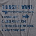 Things I Want List Fishing Men's - Adult & Kids T-Shirts, Sweatshirts & Hoodies apparel design preview 1