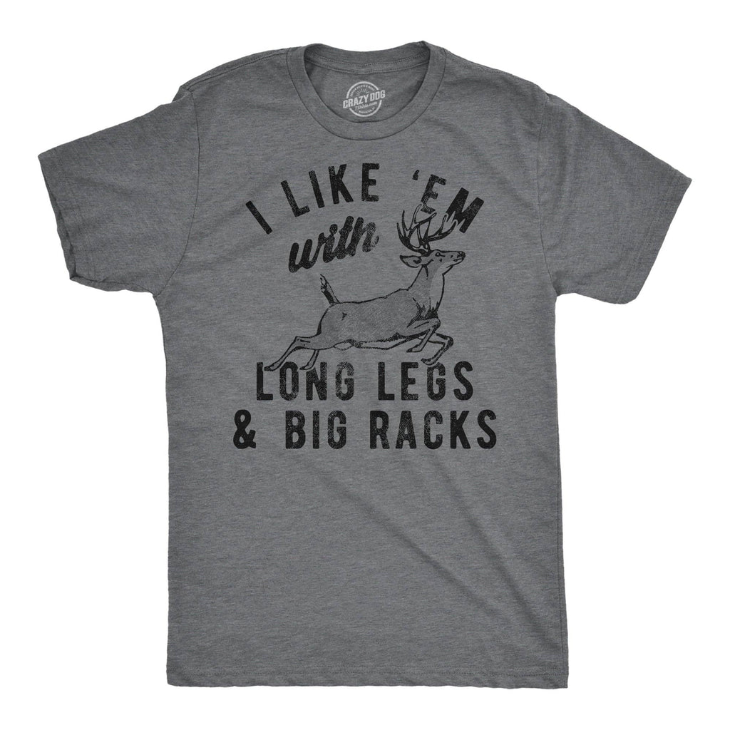 I Like Em with Long Legs and Big Racks Men's - Adult & Kids T-Shirts, Sweatshirts & Hoodies apparel design preview 1