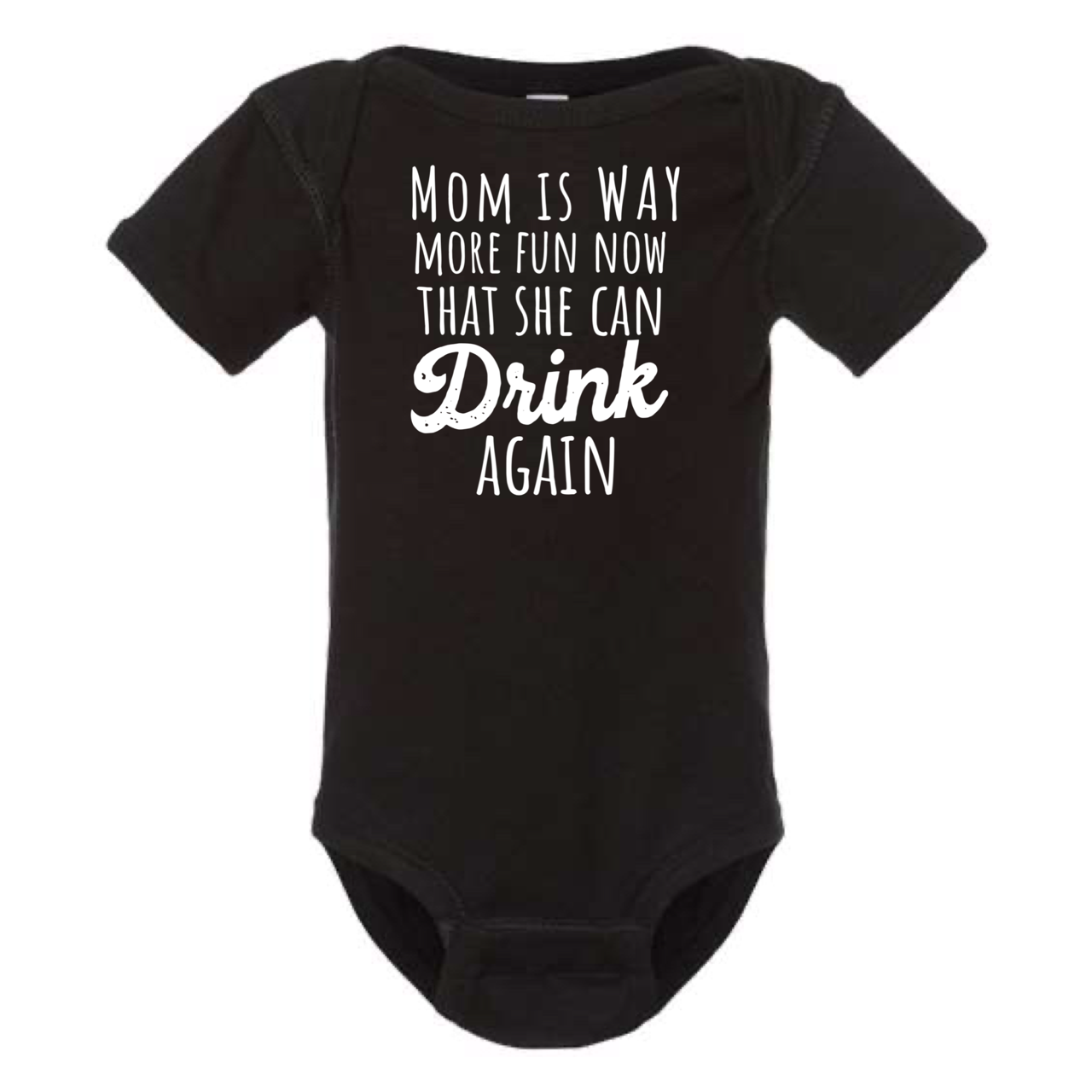 Mom Is Way More Fun Now That She Can Drink Again - Adult & Kids T-Shirts, Sweatshirts & Hoodies apparel design preview 1