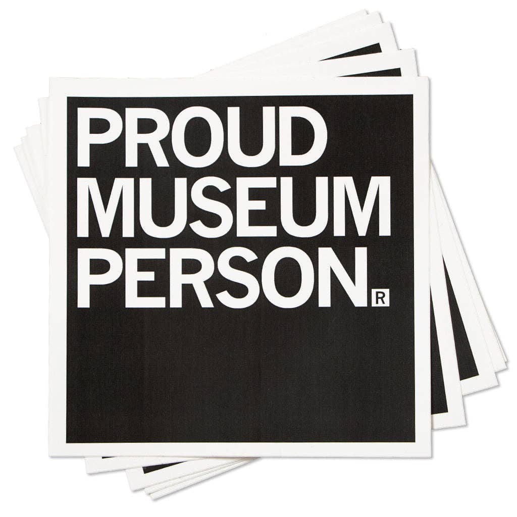 Proud Museum Person Sticker - Adult & Kids T-Shirts, Sweatshirts & Hoodies apparel design preview 1