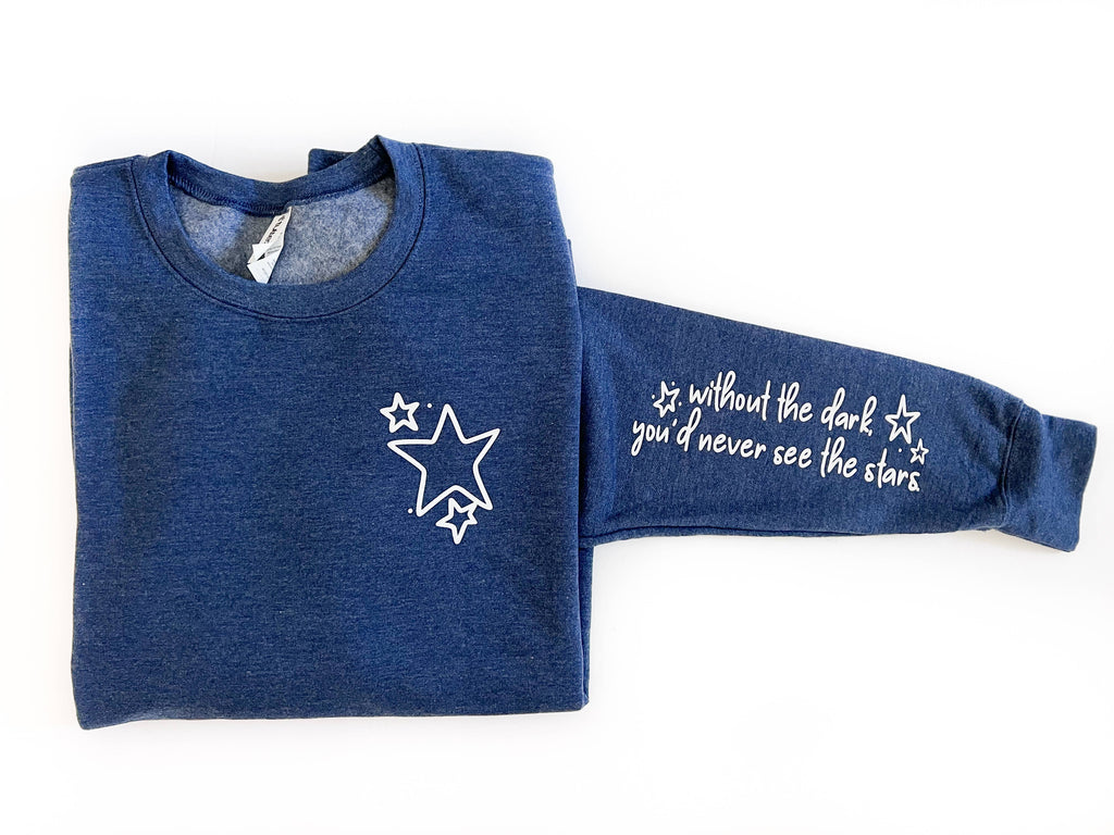Without the Dark You'd Never See Stars Crewneck - Adult & Kids T-Shirts, Sweatshirts & Hoodies apparel design preview 1
