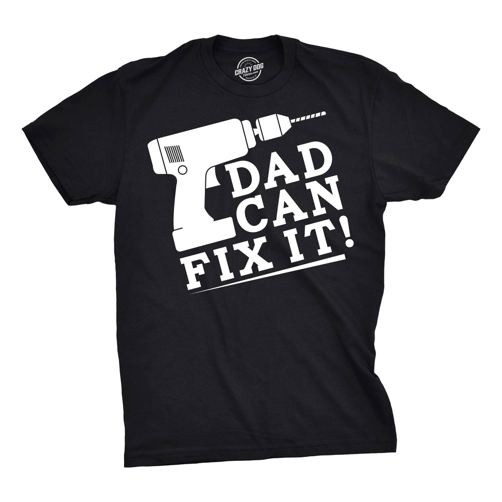 Dan Can Fix It Men's - Adult & Kids T-Shirts, Sweatshirts & Hoodies apparel design preview 1