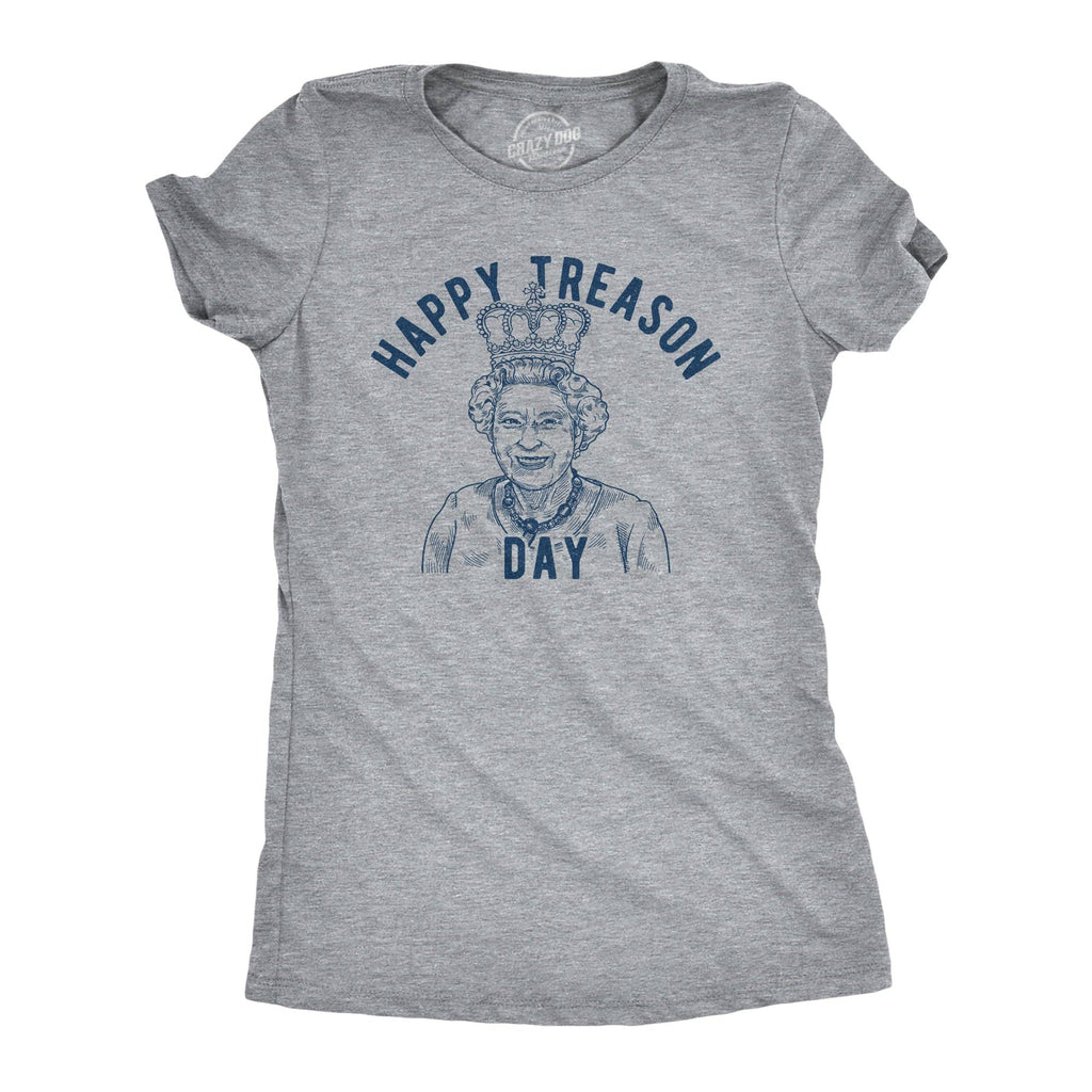 Happy Treason Day Women's - Adult & Kids T-Shirts, Sweatshirts & Hoodies apparel design preview 1