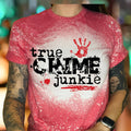 True Crime Junkie Bleached Blood Splatter Murder - Adult & Kids T-Shirts, Sweatshirts & Hoodies apparel design preview 1