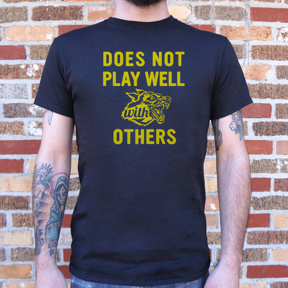 Does Not Play Well - Adult & Kids T-Shirts, Sweatshirts & Hoodies apparel design preview 1