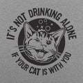 Drinking With Your Cat - Adult & Kids T-Shirts, Sweatshirts & Hoodies apparel design preview 1