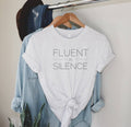 Fluent in Silence - Adult & Kids T-Shirts, Sweatshirts & Hoodies apparel design preview 1