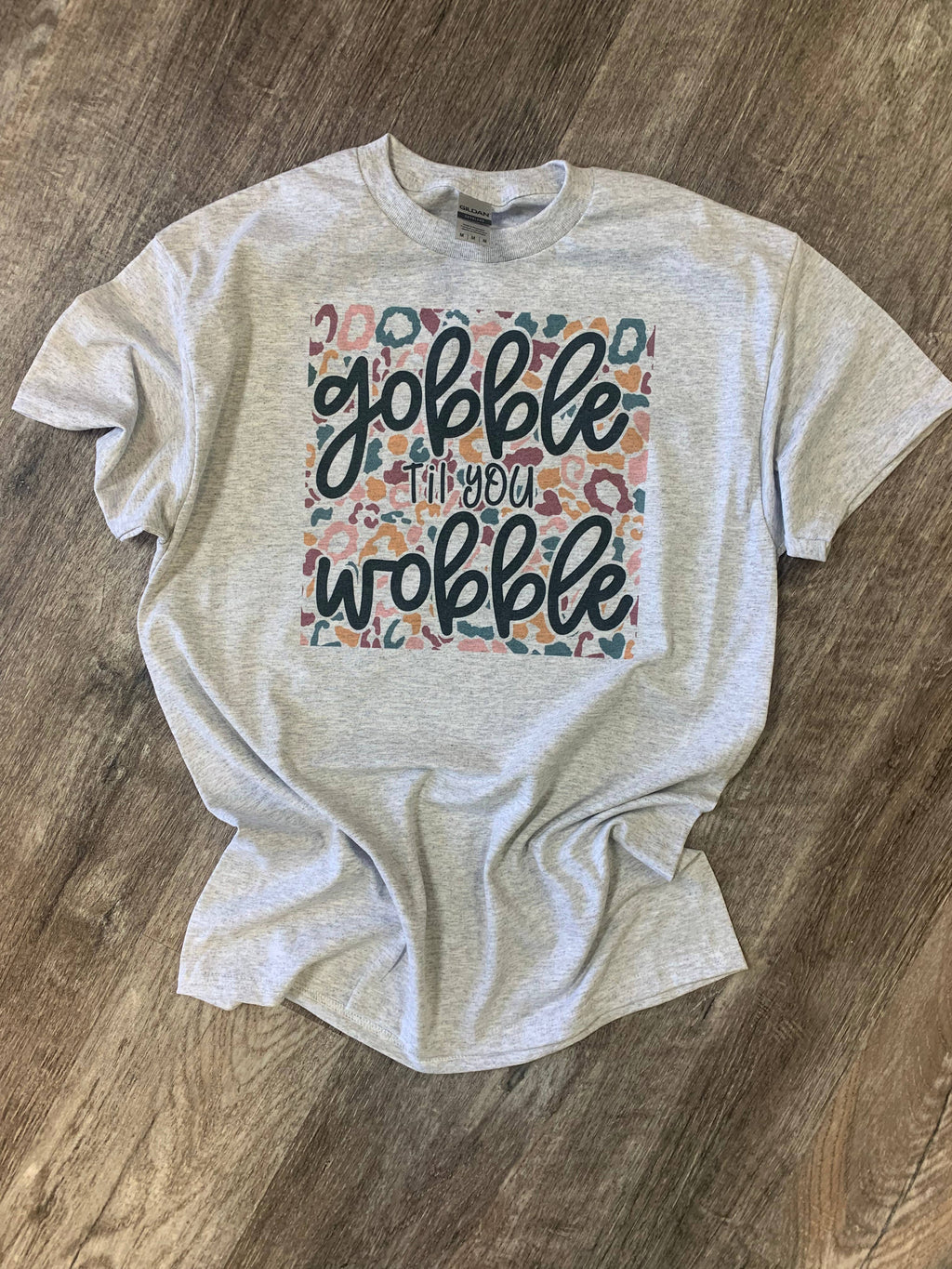 Gobble Til You Wobble On Ash Gray - Adult & Kids T-Shirts, Sweatshirts & Hoodies apparel design preview 1