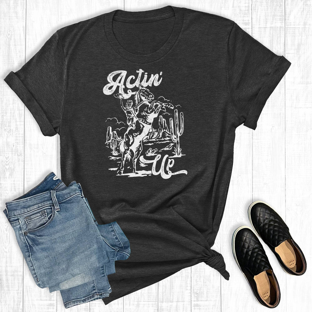 Western Actin' Up Graphic - Adult & Kids T-Shirts, Sweatshirts & Hoodies apparel design preview 1