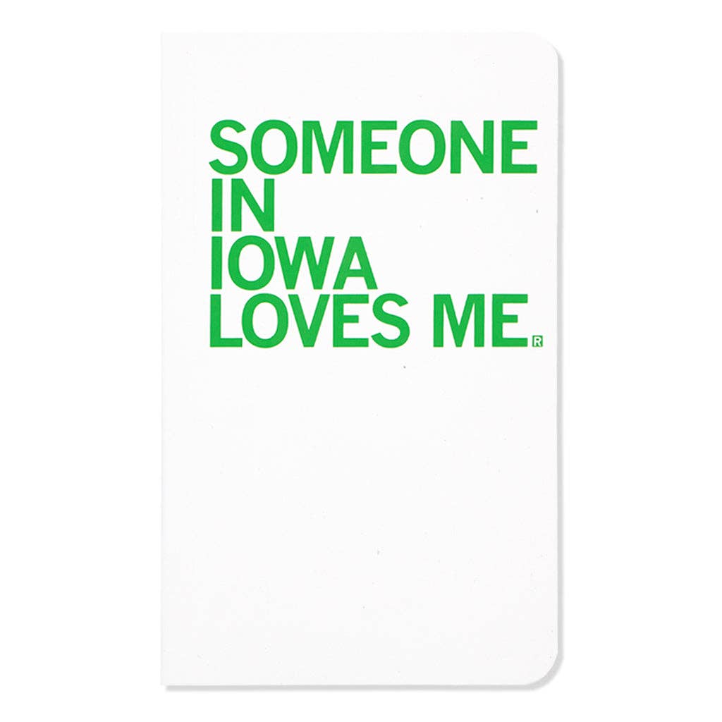 Someone Loves Me Ia Notebook - Adult & Kids T-Shirts, Sweatshirts & Hoodies apparel design preview 1