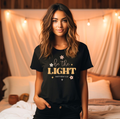 Be the Light Graphic - Adult & Kids T-Shirts, Sweatshirts & Hoodies apparel design preview 1