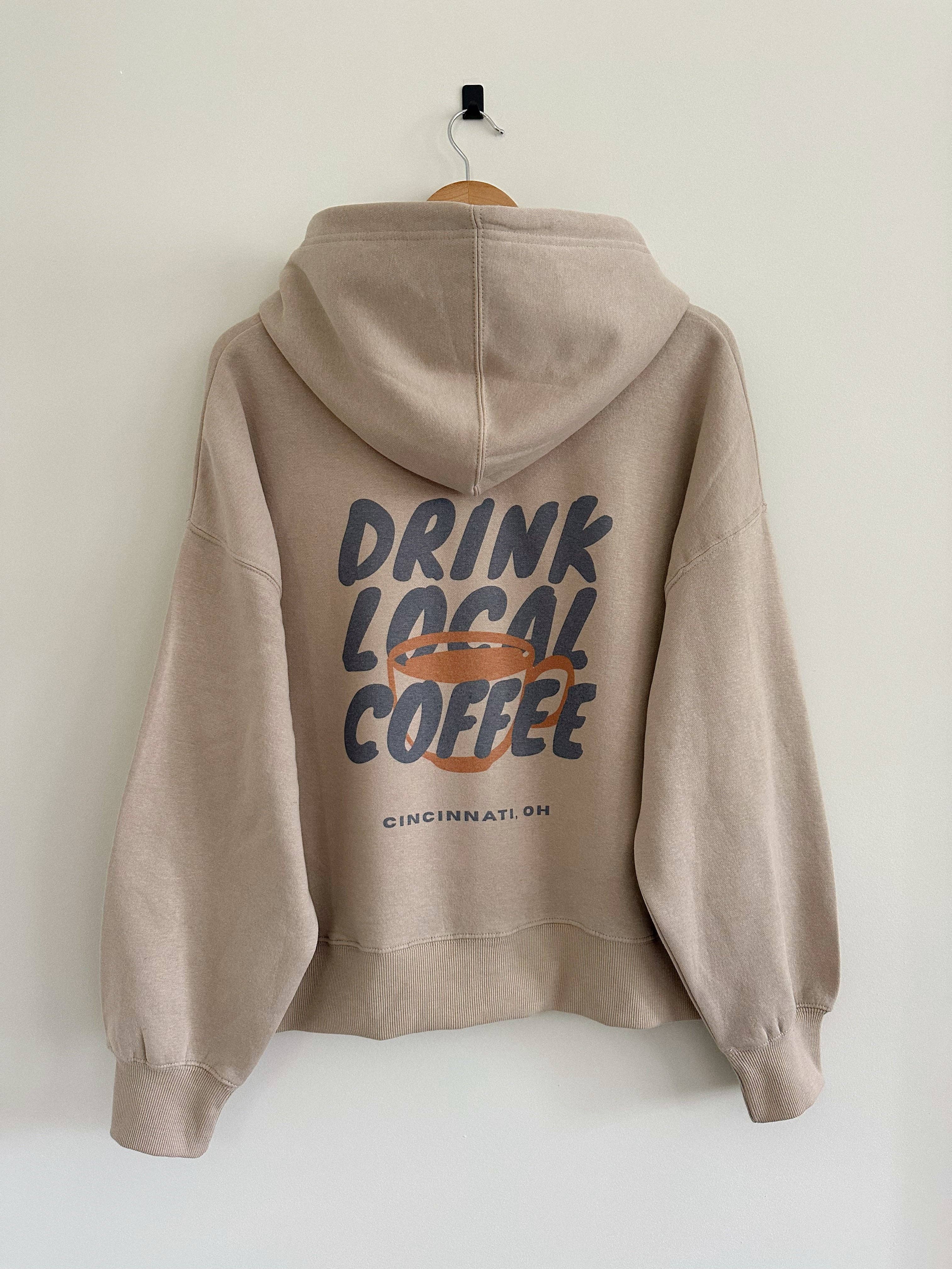 Drink Local Coffee Tan - Adult & Kids T-Shirts, Sweatshirts & Hoodies apparel design preview 1