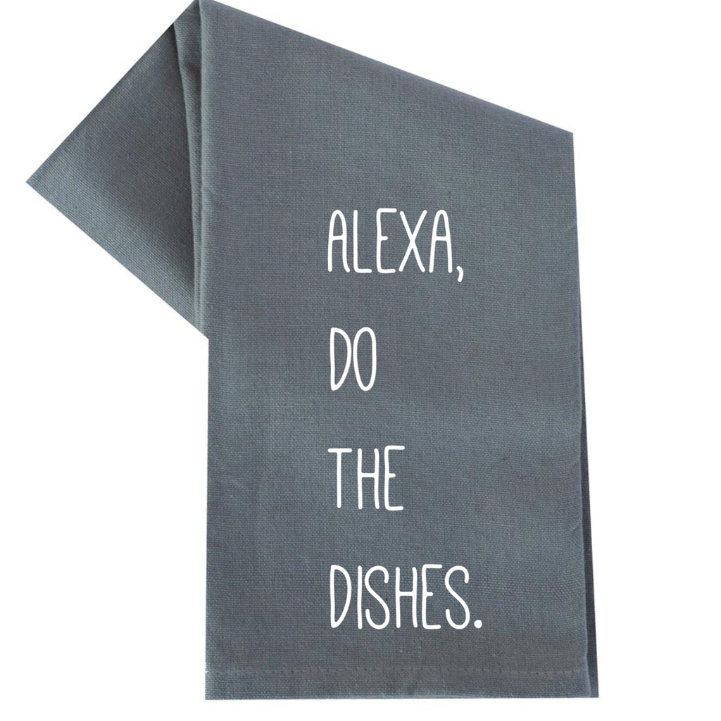 Alexa, Do the Dishes. Tea Towel - Adult & Kids T-Shirts, Sweatshirts & Hoodies apparel design preview 1