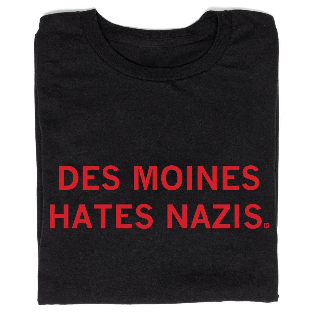 Des Moines Hates Nazis - Adult & Kids T-Shirts, Sweatshirts & Hoodies apparel design preview 1