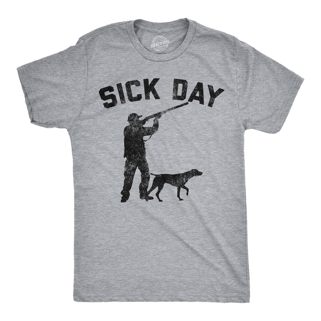 Sick Day Hunting Men's - Adult & Kids T-Shirts, Sweatshirts & Hoodies apparel design preview 1