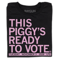 This Piggy's Ready To Vote - Adult & Kids T-Shirts, Sweatshirts & Hoodies apparel design preview 1