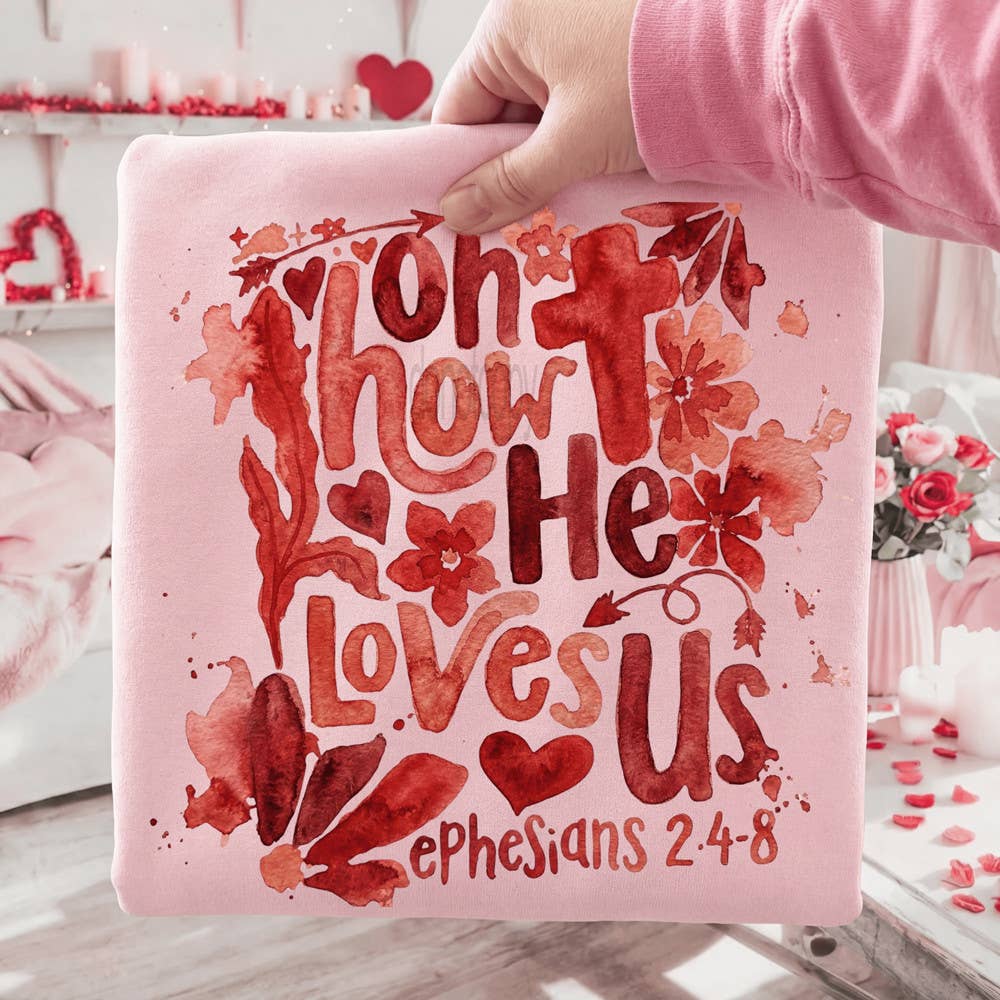 Red Watercolor Oh How He Loves Us - Adult & Kids T-Shirts, Sweatshirts & Hoodies apparel design preview 1