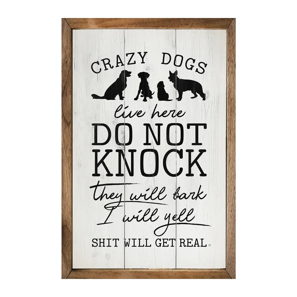 Do Not Knock Crazy Dogs Live Here Whitewash - Adult & Kids T-Shirts, Sweatshirts & Hoodies apparel design preview 1