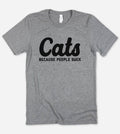 Cats Because People Suck Funny Sassy Nerd - Adult & Kids T-Shirts, Sweatshirts & Hoodies apparel design preview 1