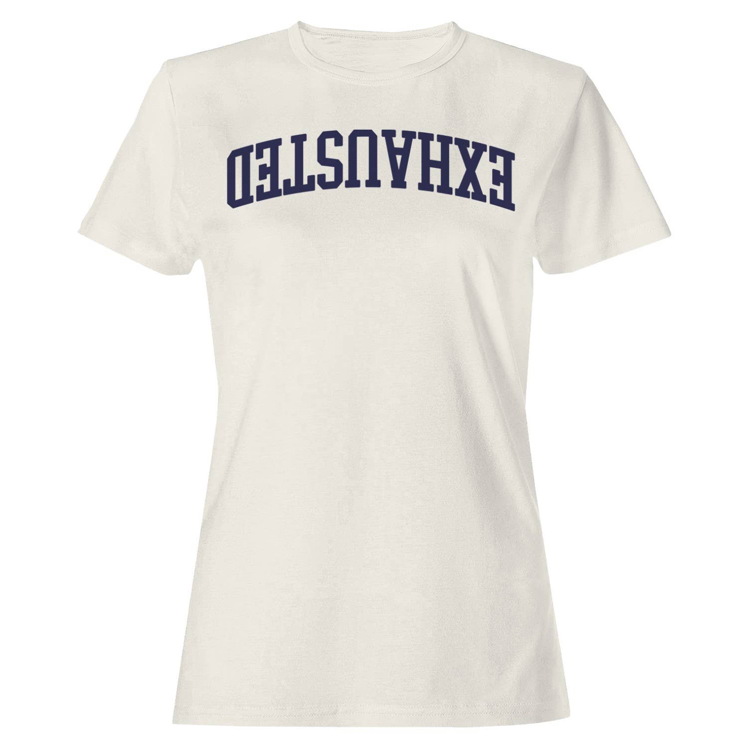Exhausted Arched College Font Women's - Adult & Kids T-Shirts, Sweatshirts & Hoodies apparel design preview 1