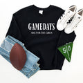 Gamedays Are For the Girls Black Football Season - Adult & Kids T-Shirts, Sweatshirts & Hoodies apparel design preview 1