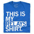 This Is My Relays (R) - Adult & Kids T-Shirts, Sweatshirts & Hoodies apparel design preview 1
