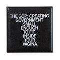 Gop Vagina Metal Magnet - Adult & Kids T-Shirts, Sweatshirts & Hoodies apparel design preview 1